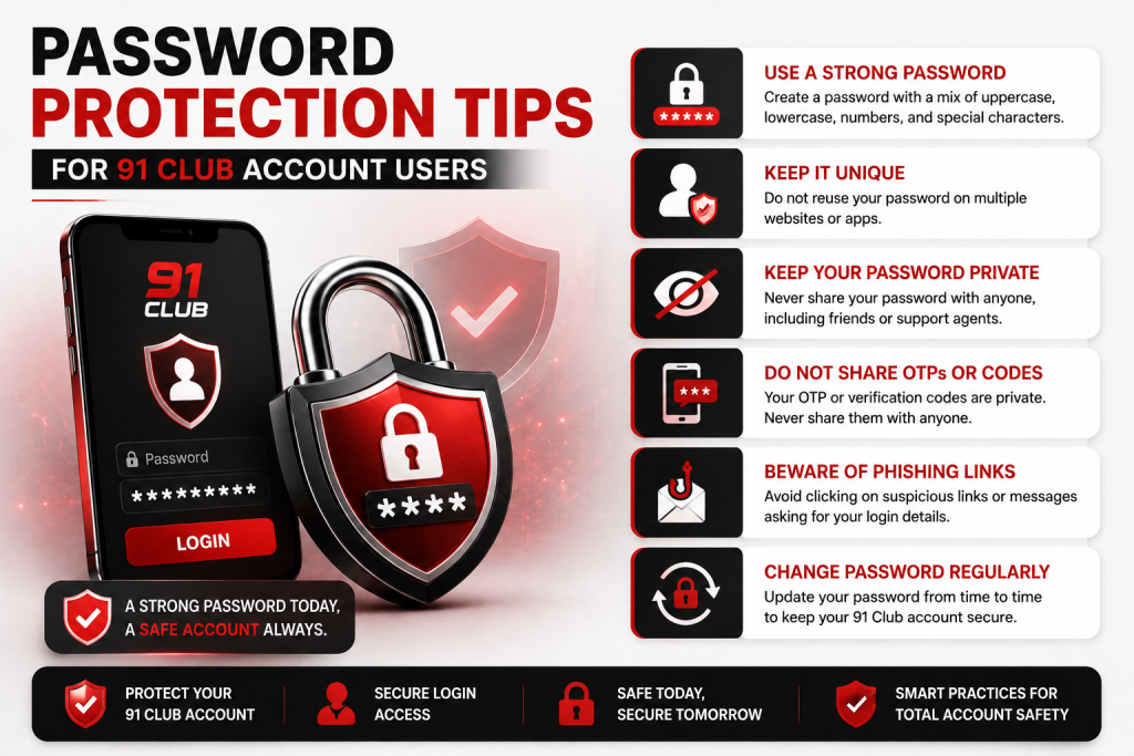 Password Protection Tips for 91 Club Account Users